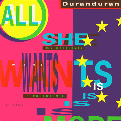 Duran Duran : All She Wants Is (12",Single,45 RPM)