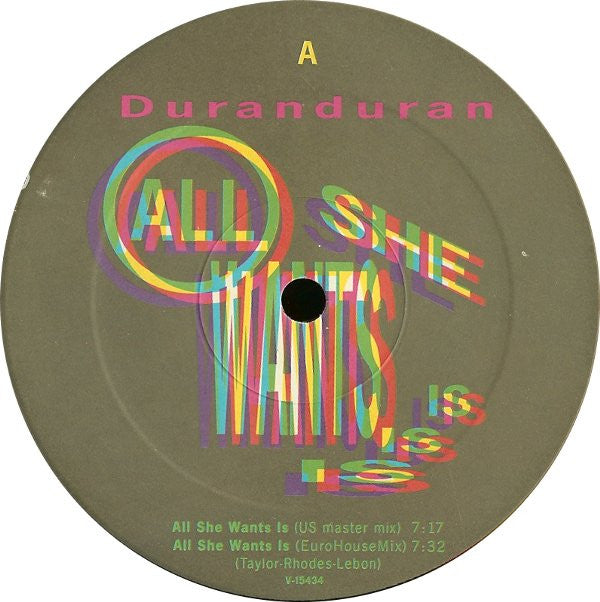 Duran Duran : All She Wants Is (12",Single,45 RPM)