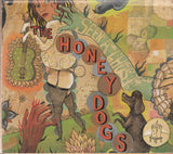 Honeydogs : Seen A Ghost (Album)