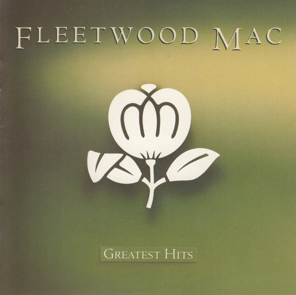 Fleetwood Mac : Greatest Hits (Compilation)