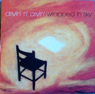 Drivin' N' Cryin' : Wrapped In Sky (Album)