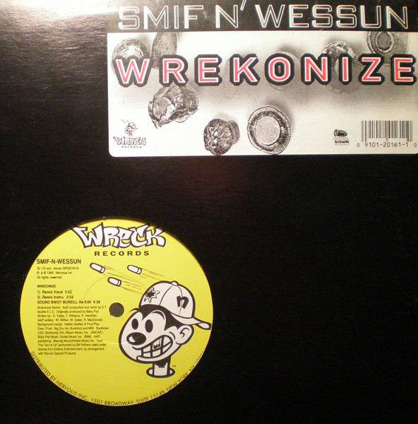 Smif-N-Wessun : Wrekonize / Sound Bwoy Bureill (Remixes) (12",33 ⅓ RPM,Stereo)