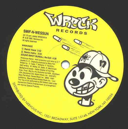 Smif-N-Wessun : Wrekonize / Sound Bwoy Bureill (Remixes) (12",33 ⅓ RPM,Stereo)