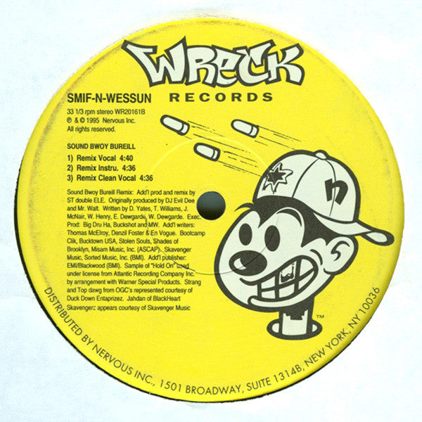Smif-N-Wessun : Wrekonize / Sound Bwoy Bureill (Remixes) (12",33 ⅓ RPM,Stereo)
