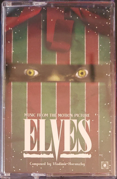 Vladimir Horunzhy : Elves (Music From The Motion Picture) (Album,Club Edition,Limited Edition)