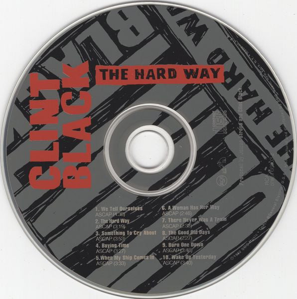 Clint Black : The Hard Way (Album)