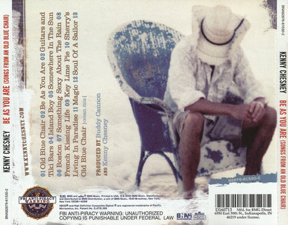 Kenny Chesney : Be As You Are (Songs From An Old Blue Chair) (HDCD,Album,Club Edition,Stereo)