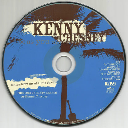 Kenny Chesney : Be As You Are (Songs From An Old Blue Chair) (HDCD,Album,Club Edition,Stereo)