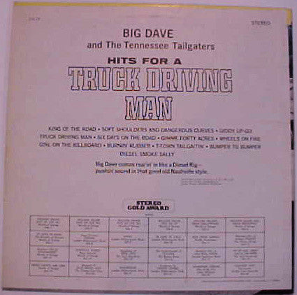 Big Dave And The Tennessee Tailgaters : Hits For A Truck Driving Man (LP,Album)