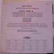 Big Dave And The Tennessee Tailgaters : Hits For A Truck Driving Man (LP,Album)