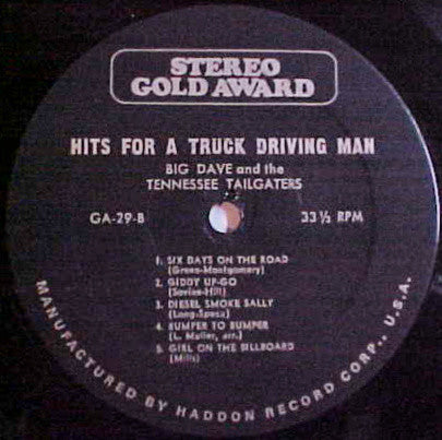 Big Dave And The Tennessee Tailgaters : Hits For A Truck Driving Man (LP,Album)