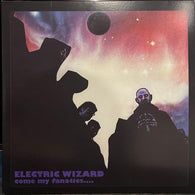 Electric Wizard (2) : Come My Fanatics... (LP,Album,Club Edition,Limited Edition,Reissue)