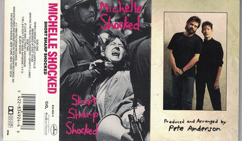 Michelle Shocked : Short Sharp Shocked (Album)