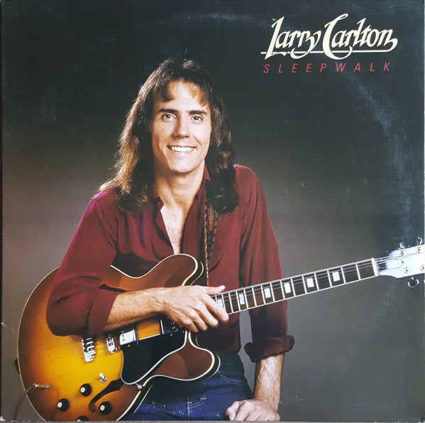 Larry Carlton : Sleepwalk (LP,Album,Stereo)