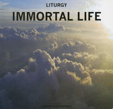 Liturgy (2) : Immortal Life (12",45 RPM,EP,White Label)