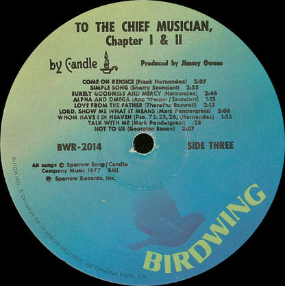 Candle (3) : To The Chief Musician, Chapter I And Chapter II (LP,Compilation)