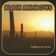 Black Rainbows : Twilight In The Desert (LP,Album,Limited Edition,Reissue,Stereo)