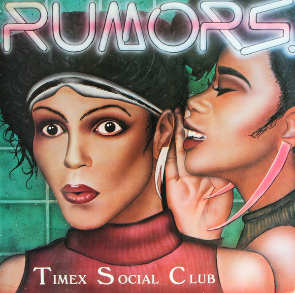 Timex Social Club : Rumors (12",33 ⅓ RPM,Single,Stereo)