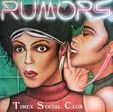 Timex Social Club : Rumors (12",33 ⅓ RPM,Single,Stereo)