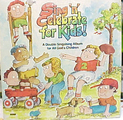 Fifth Grade Class Dallas Christian Academy : Sing 'N' Celebrate For Kids (LP)