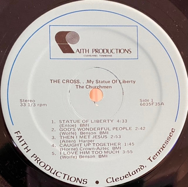 Churchmen (4), The : The Cross … My Statue Of Liberty (LP,Album,Stereo)