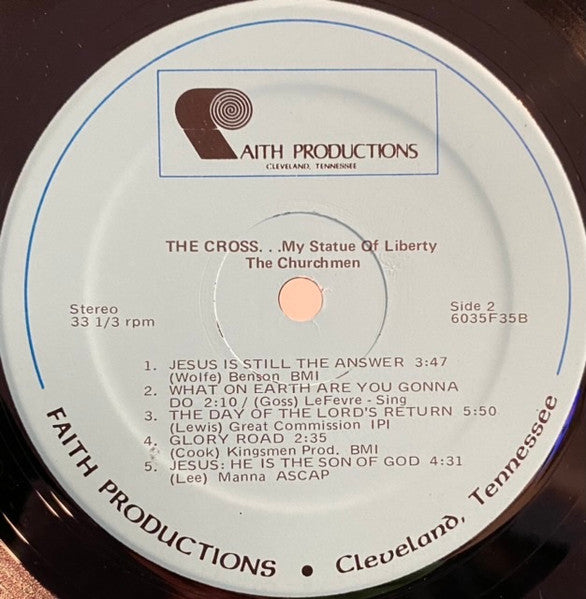 Churchmen (4), The : The Cross … My Statue Of Liberty (LP,Album,Stereo)