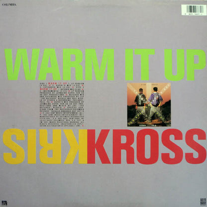 Kris Kross : Warm It Up (12",33 ⅓ RPM,Stereo)