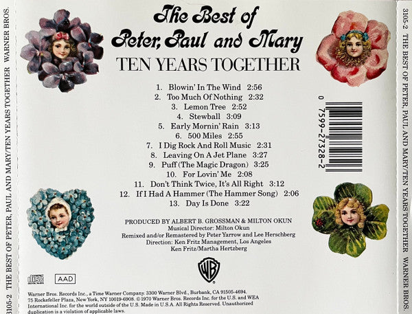 Peter, Paul & Mary : The Best Of Peter, Paul And Mary / Ten Years Together (Compilation,Reissue)