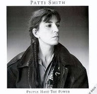 Patti Smith : People Have The Power (12",33 ⅓ RPM,Stereo)