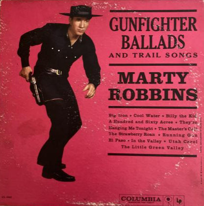 Marty Robbins : Gunfighter Ballads And Trail Songs (LP,Album,Reissue,Mono)