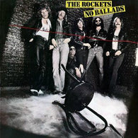 The Rockets (5) : No Ballads (LP,Album)
