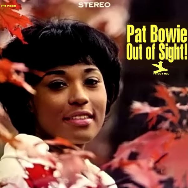 Pat Bowie : Out Of Sight! (LP,Album,Stereo)