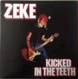 Zeke : Kicked In The Teeth (LP,Album)