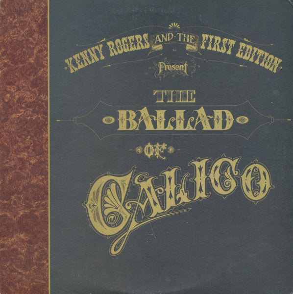 Kenny Rogers & The First Edition : The Ballad Of Calico (LP,Album)