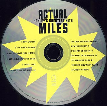 Don Henley : Actual Miles (Henley's Greatest Hits) (Compilation)