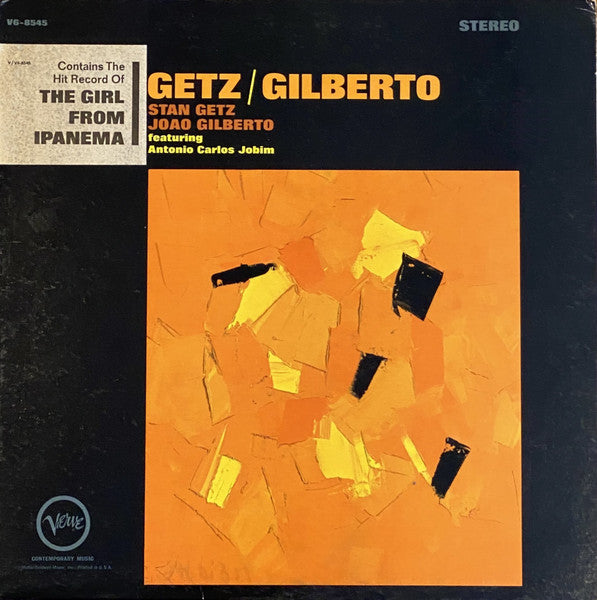 Stan Getz & João Gilberto Featuring Antonio Carlos Jobim : Getz / Gilberto (LP,Album,Stereo)