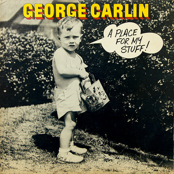 George Carlin : A Place For My Stuff (LP,Album)