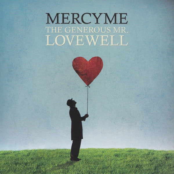 MercyMe : The Generous Mr. Lovewell (Album)