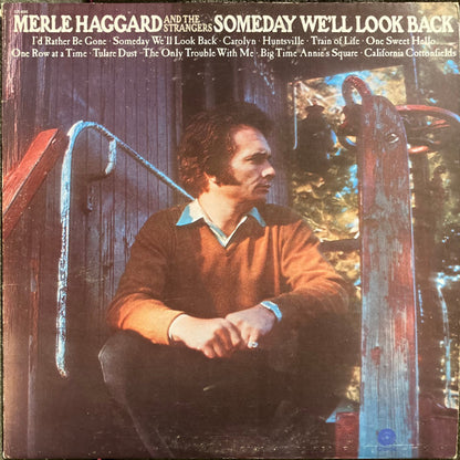 Merle Haggard And Strangers (5), The : Someday We'll Look Back (LP,Album,Stereo)