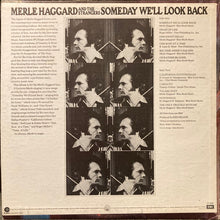 Merle Haggard And Strangers (5), The : Someday We'll Look Back (LP,Album,Stereo)