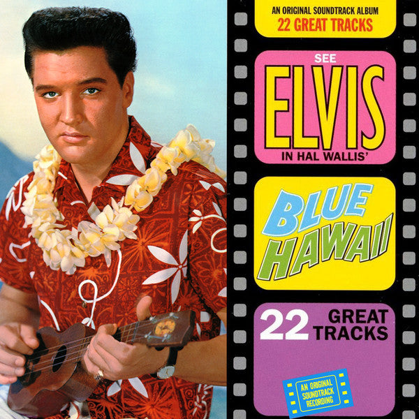 Elvis Presley : Blue Hawaii (Album,Reissue,Remastered)