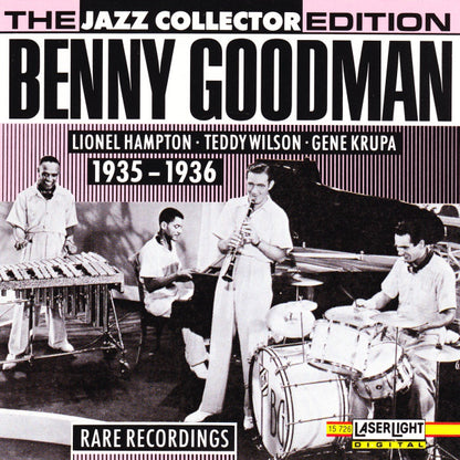 Benny Goodman, Lionel Hampton, Teddy Wilson, Gene Krupa : Benny Goodman 1935 - 1936 Rare Recordings (Compilation)