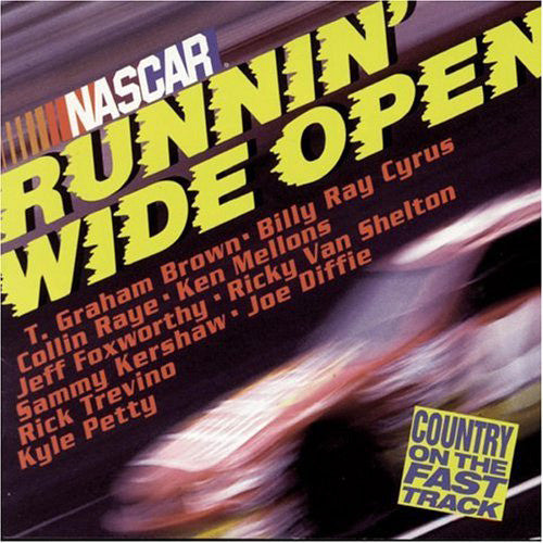 Various : NASCAR: Runnin' Wide Open (Compilation)