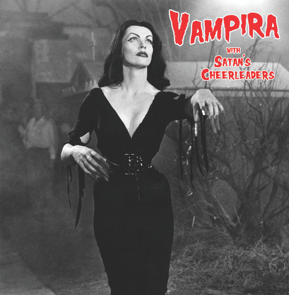 Vampira, Satan's Cheerleaders : Vampira with Satan's Cheerleaders (LP,Album,Compilation)