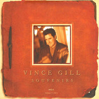 Vince Gill : Souvenirs (Compilation,Club Edition)