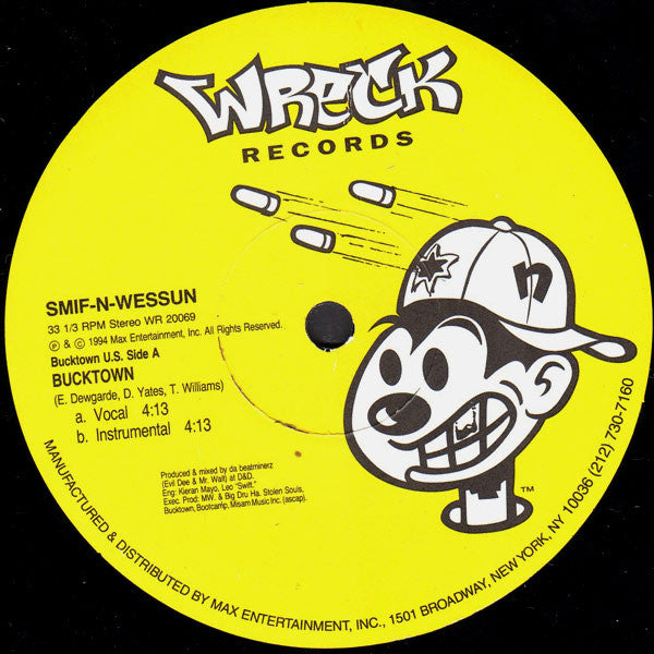Smif-N-Wessun : Bucktown / Let's Git It On (12",33 ⅓ RPM)