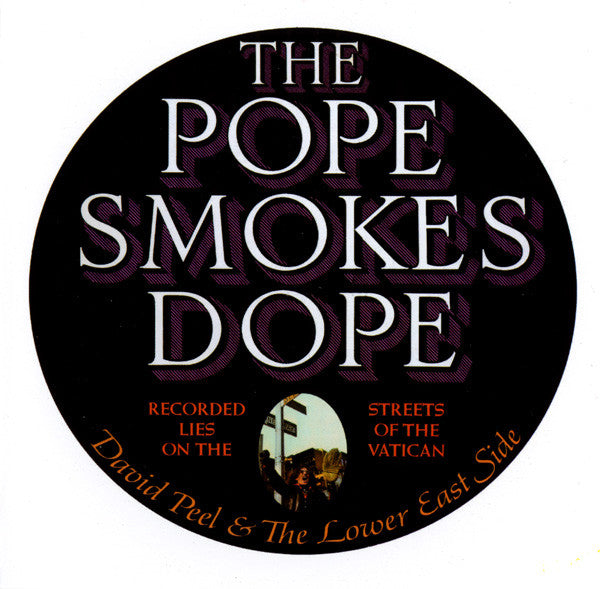 David Peel & The Lower East Side : The Pope Smokes Dope (LP,Album)