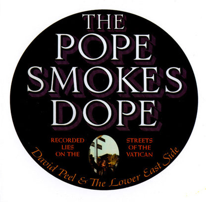 David Peel & The Lower East Side : The Pope Smokes Dope (LP,Album)