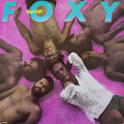 Foxy : Get Off (LP,Album)