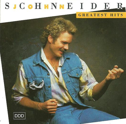 John Schneider : Greatest Hits (Compilation)